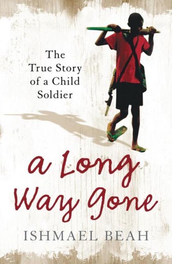 A Long Way Gone True Story