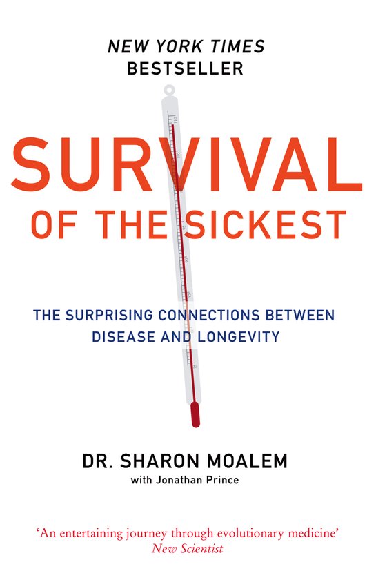 Survival Of The Sickest