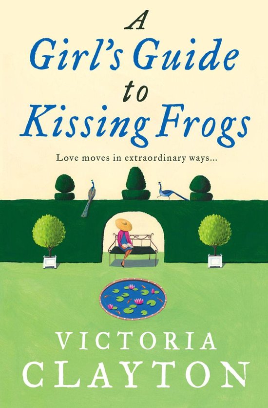 A Girl’s Guide to Kissing Frogs