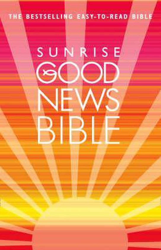 Sunrise Good News Bible