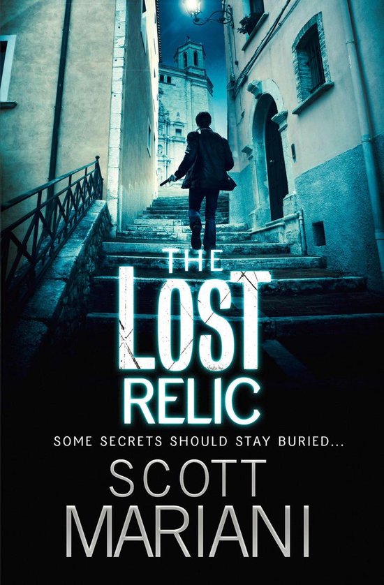 Ben Hope 6 - The Lost Relic (Ben Hope, Book 6)