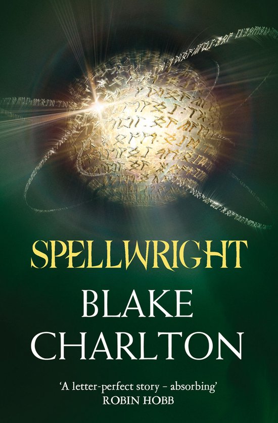 The Spellwright Trilogy 1 - Spellwright (The Spellwright Trilogy, Book 1)