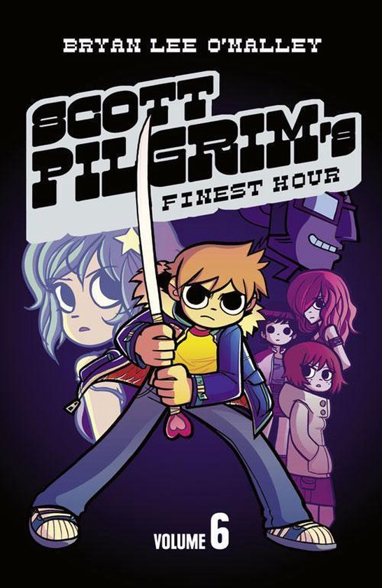 Scott Pilgrim 6 - Scott Pilgrim’s Finest Hour: Volume 6 (Scott Pilgrim, Book 6)
