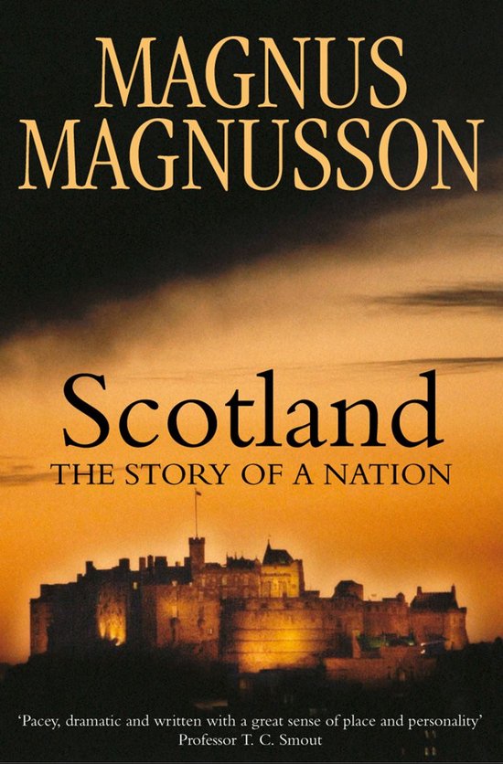 Scotland: The Story of a Nation