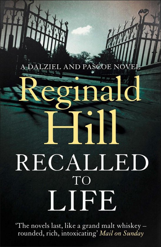 Dalziel & Pascoe 12 - Recalled to Life (Dalziel & Pascoe, Book 12)