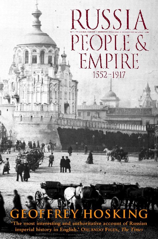 Russia: People and Empire: 1552–1917