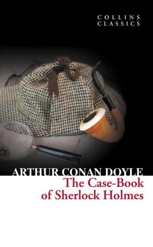 Case-book of Sherlock Holmes