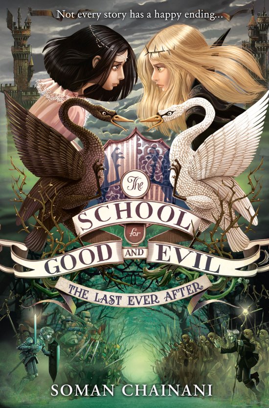 School For Good & Evil Last Ever After