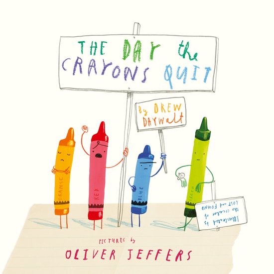 The Day The Crayons Quit