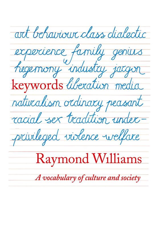 Keywords: A Vocabulary of Culture and Society