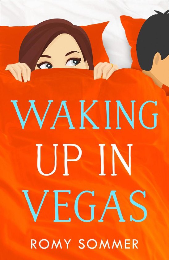 The Royal Romantics 1 - Waking up in Vegas (The Royal Romantics, Book 1)