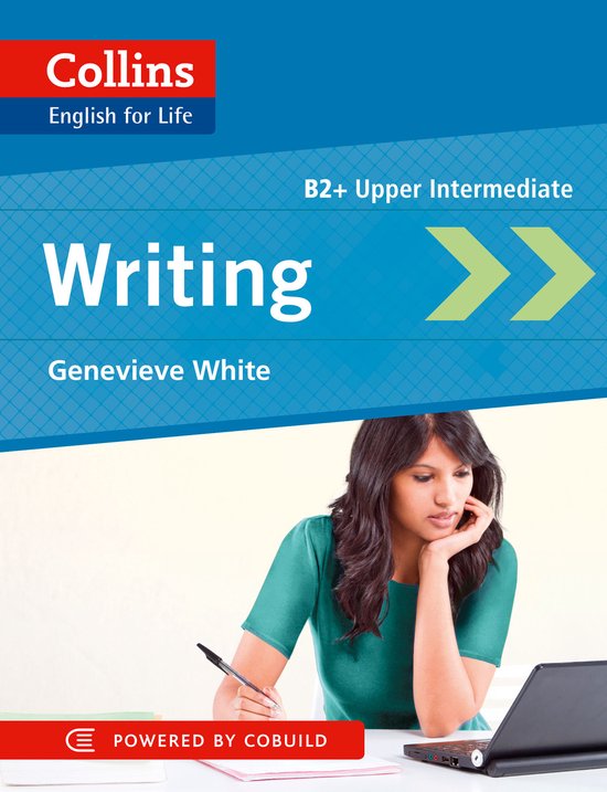 Collins English for Life - Upp-Int B2+: Writing