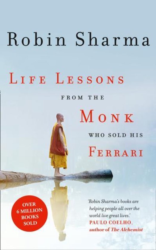 Life Lessons from the Monk Who Sold His Ferrari