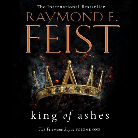 King of Ashes (The Firemane Saga, Book 1)