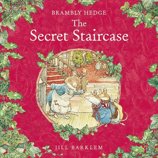 The Secret Staircase (Brambly Hedge)