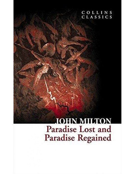 Paradise Lost & Paradise Regained