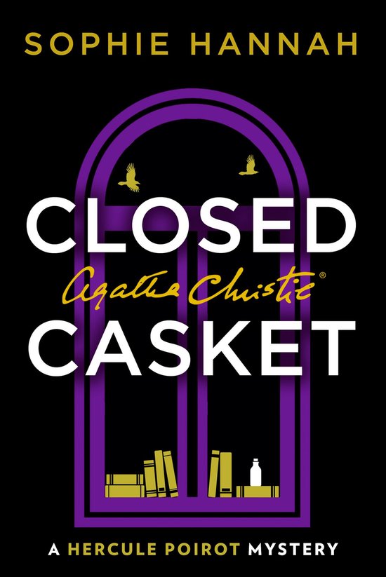 A New Hercule Poirot Mystery - Closed Casket: The New Hercule Poirot Mystery (A New Hercule Poirot Mystery)