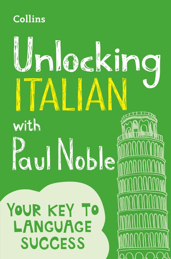 Unlocking Italian With Paul Noble