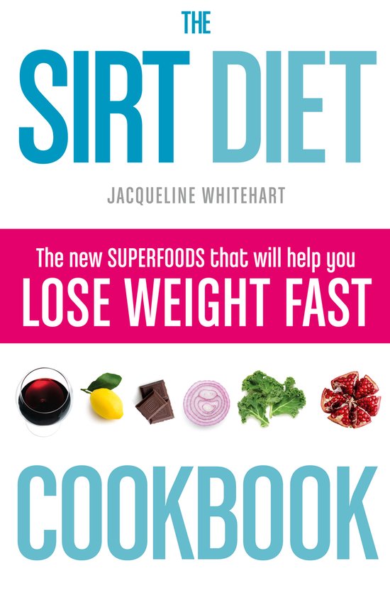 Sirt Diet Cookbook