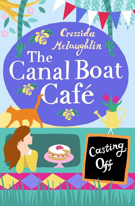 The Canal Boat Café 2 - Casting Off (The Canal Boat Café, Book 2)