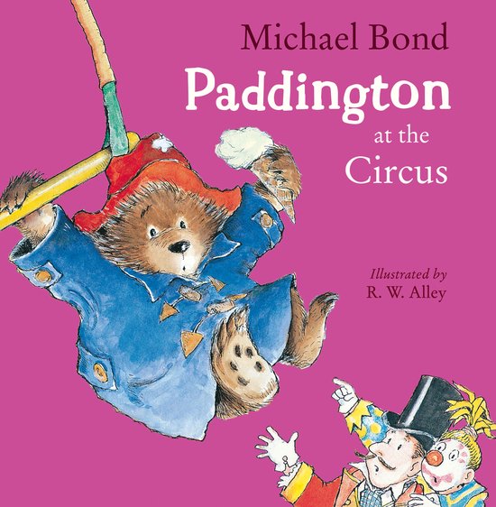 Paddington At The Circus