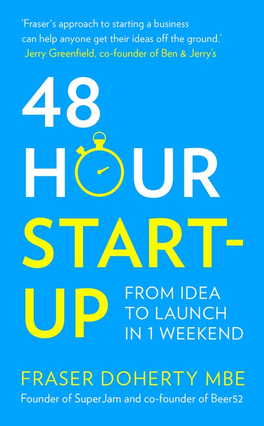 48 Hour Start Up