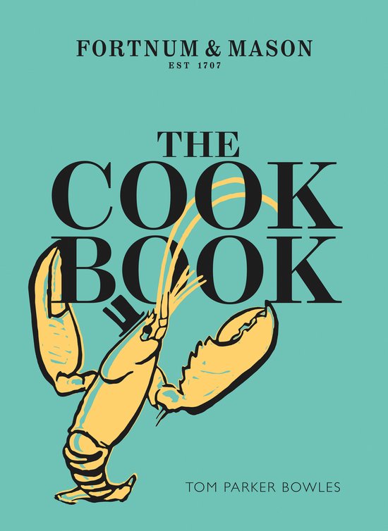 Cook Book: Fortnum and Mason