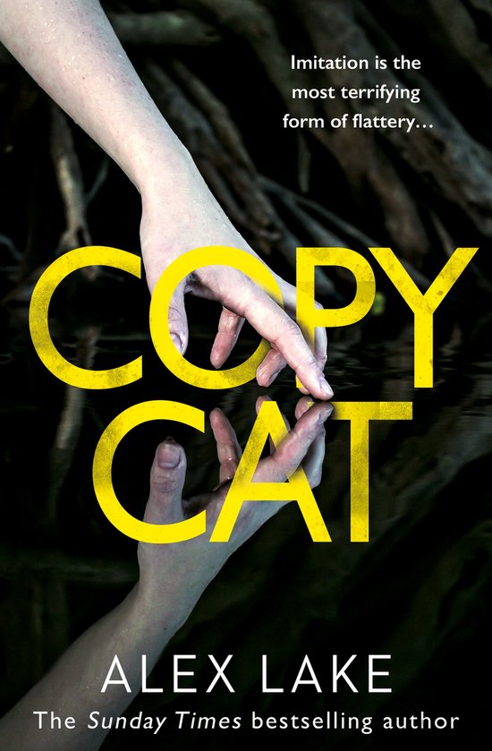 Copycat The unputdownable new thriller from the bestselling author of After Anna