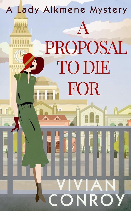 A Lady Alkmene Cosy Mystery 1 - A Proposal to Die For (A Lady Alkmene Cosy Mystery, Book 1)