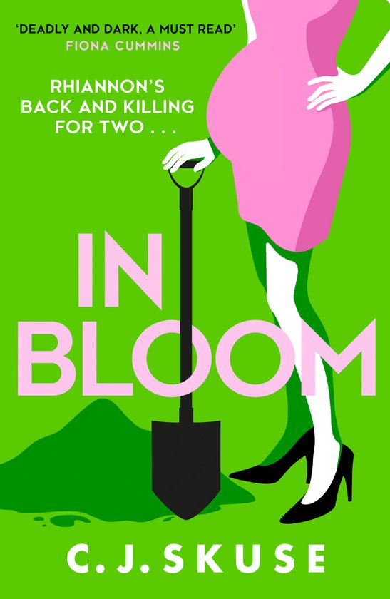 In Bloom The dark, funny serial killer thriller you wont be able to put down Sweetpea 2