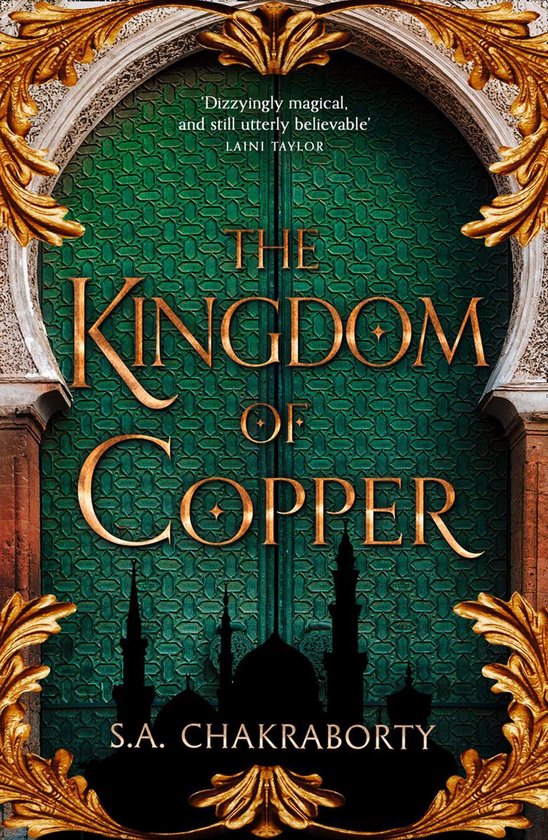 The Daevabad Trilogy 2 - The Kingdom of Copper (The Daevabad Trilogy, Book 2)