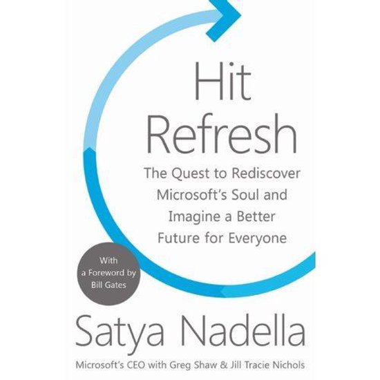 Hit Refresh A Memoir by Microsofts CEO