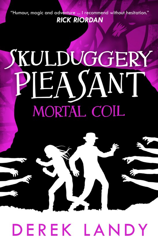 Mortal Coil Book 5 Skulduggery Pleasant