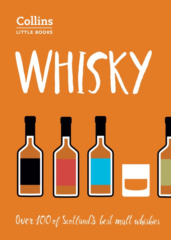 Collins Little Books - Whisky: Malt Whiskies of Scotland (Collins Little Books)