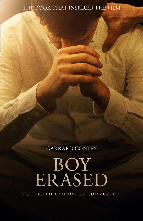 Boy Erased: A Memoir of Identity, Faith and Family