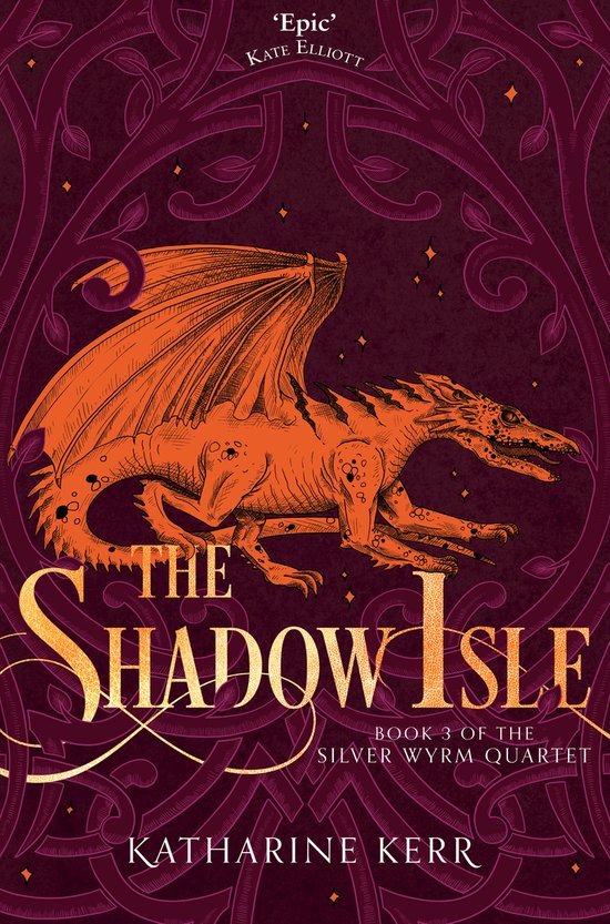 The Shadow Isle Book 3 The Silver Wyrm