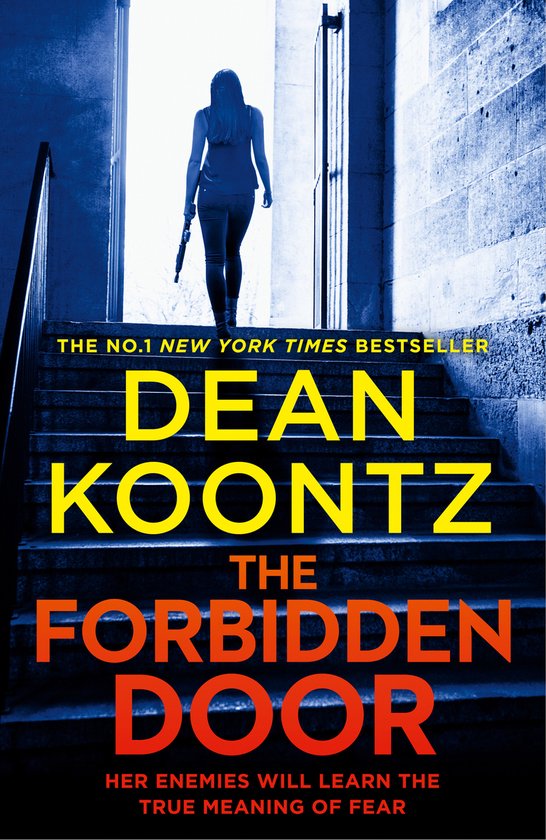 The Forbidden Door The fourth gripping thriller in the FBI agent Jane Hawk series from a master of suspense and international bestselling author Book 4 Jane Hawk Thriller