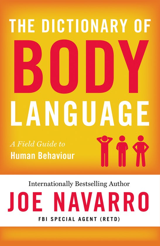 THE DICTIONARY OF BODY LANGUAGE