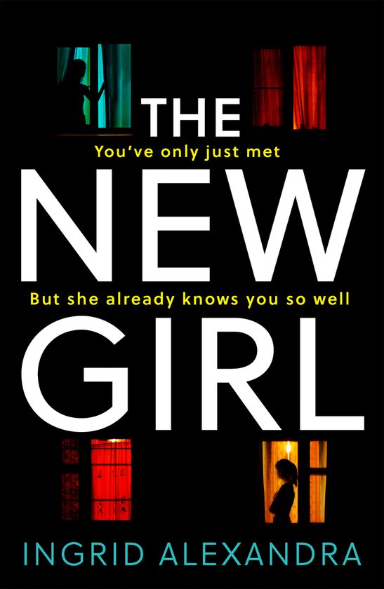 The New Girl A gripping psychological thriller with a shocking twist perfect for fans of Friend Request