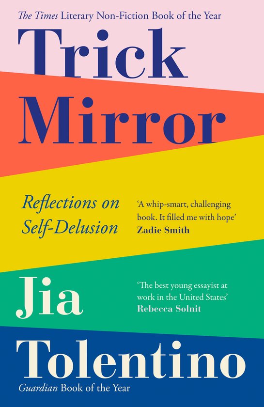 Trick Mirror Reflections on SelfDelusion