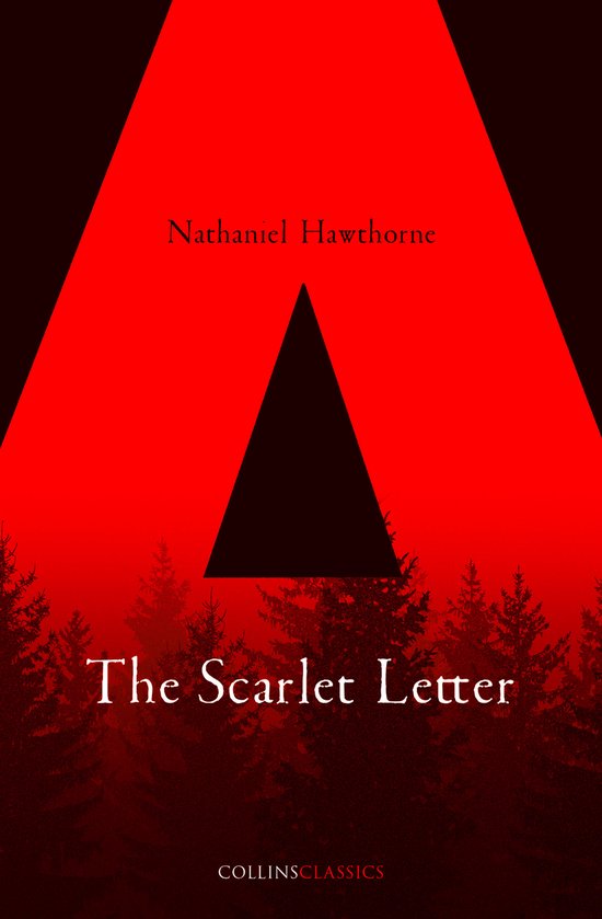 The Scarlet Letter Collins Classics