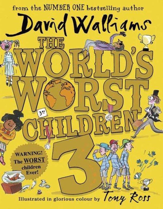 The Worlds Worst Children 3 Fiendishly Funny New Short Stories for Fans of David Walliams Books