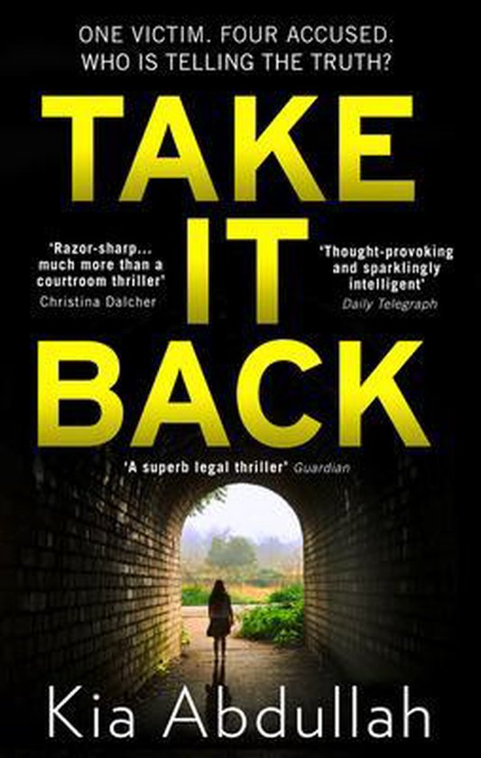 Take It Back The thrilling, explosive and shocking novel that has everyone gripped