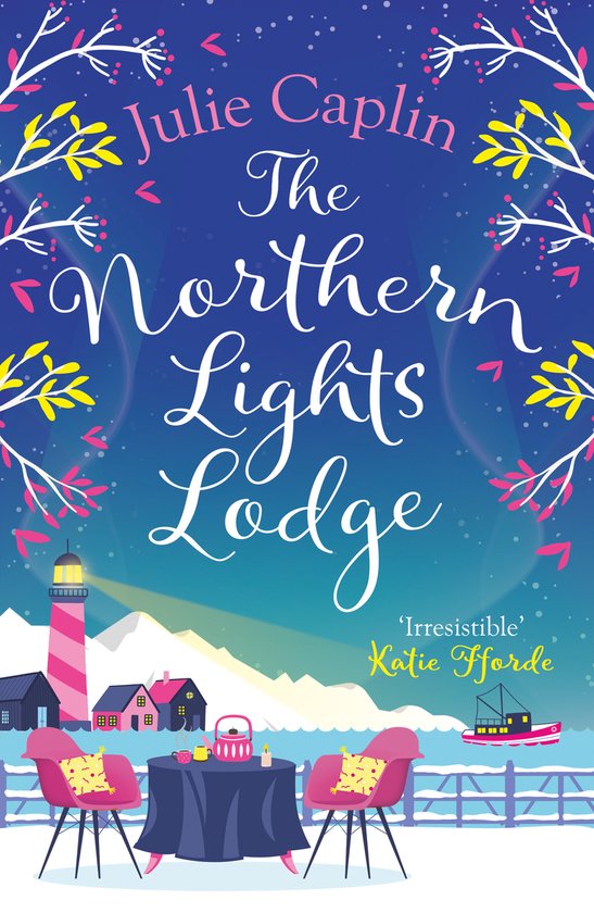 The Northern Lights Lodge Book 4 Romantic Escapes