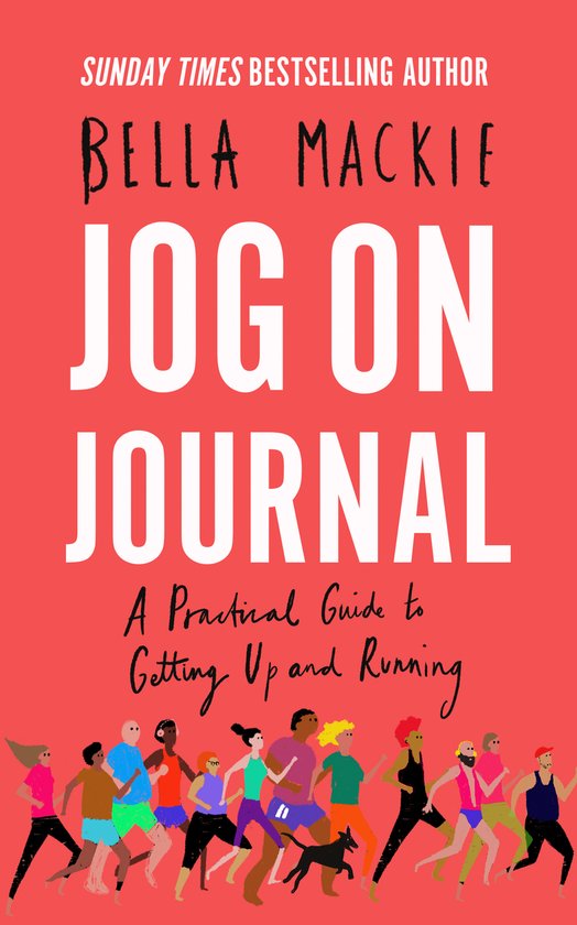 Jog on Journal A Practical Guide to Getting Up and Running