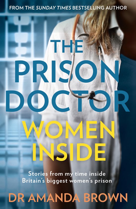 Prison Doctor Women Inside