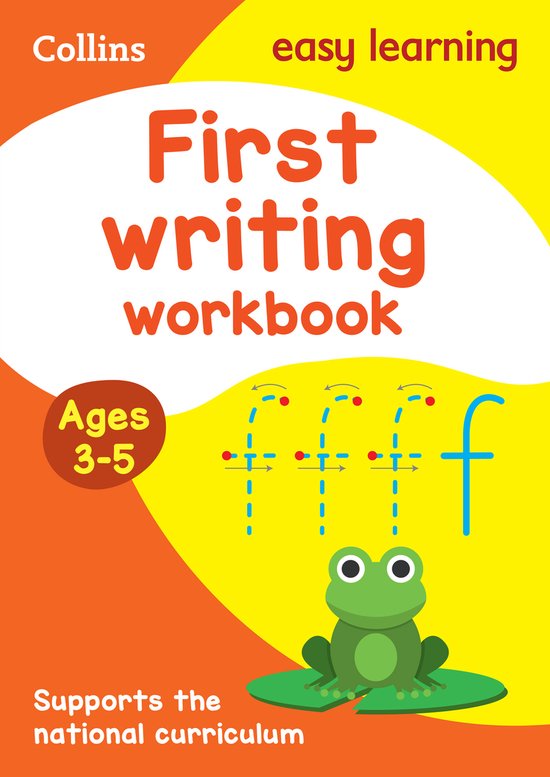 First Writing Workbook Ages 35 Home Learning and School Resources from the Publisher of Revision Practice Guides, Workbooks, and Activities Collins Easy Learning Preschool