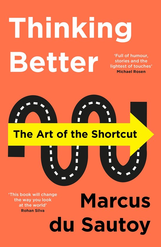 Thinking Better: The Art of the Shortcut