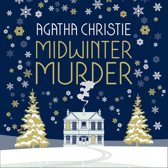 MIDWINTER MURDER: Fireside Mysteries from the Queen of Crime