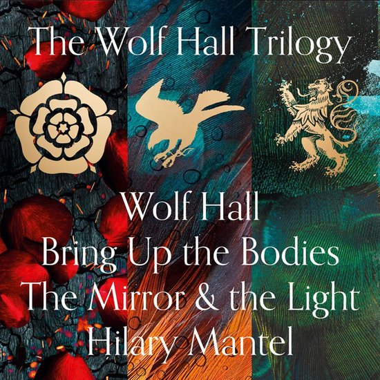 Wolf Hall, Bring Up the Bodies and The Mirror and the Light (The Wolf Hall Trilogy)